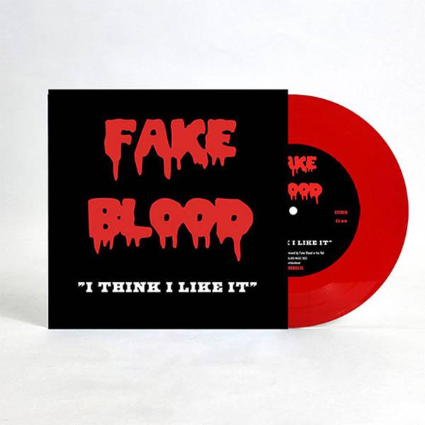 Fake Blood - I Think I Like It - Vinyl at OYE Records