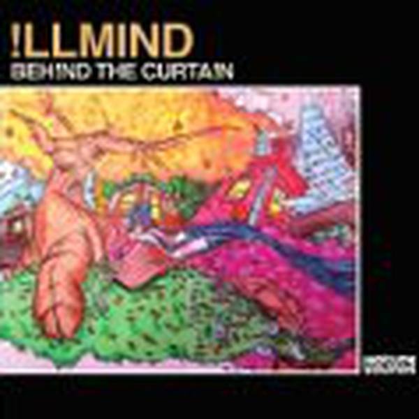 Illmind Behind The Curtain Cd At Oye Records