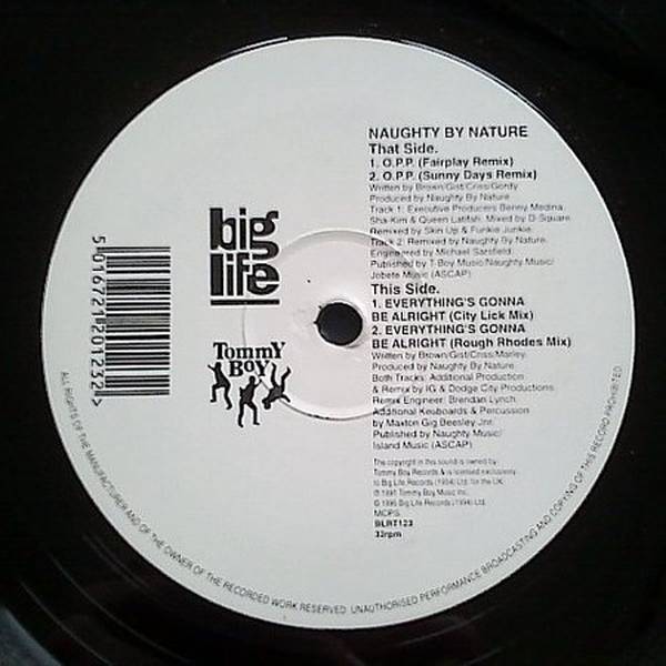 Naughty By - / Everything's Be Alright - Vinyl OYE Records