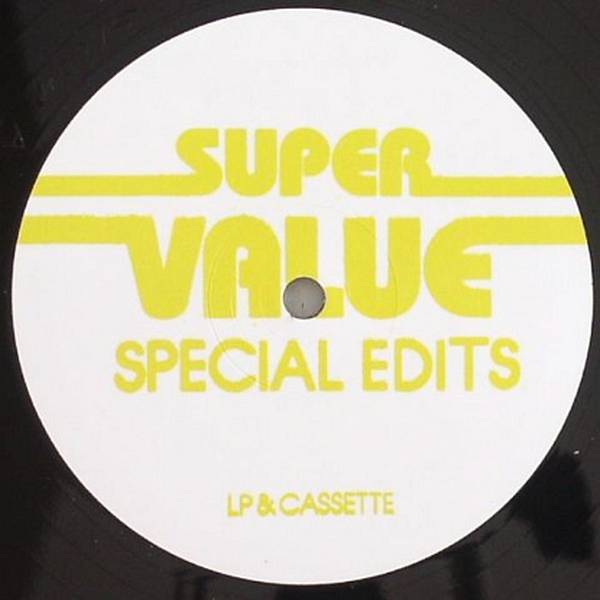 Super Value - Special Edits Vol. 4 - Vinyl at OYE Records